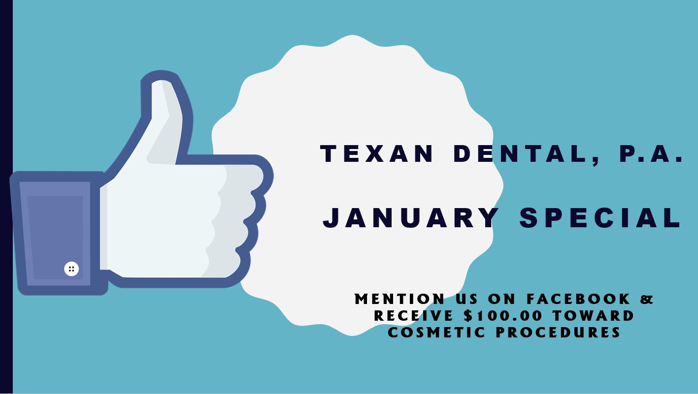 Texan Dental January Special